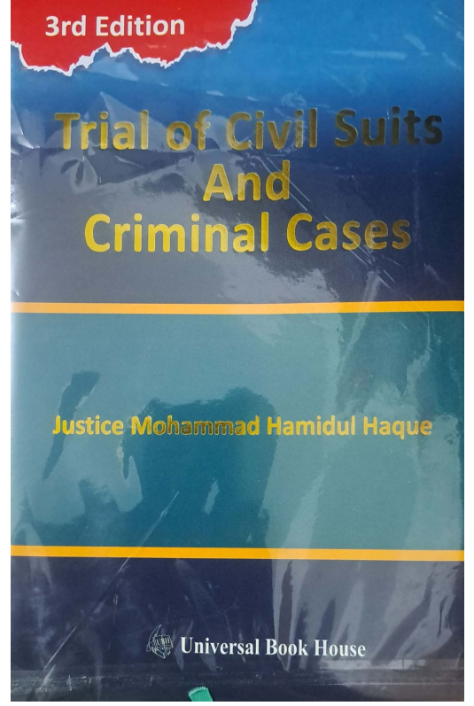 Trial of civil Suits And Criminal cases